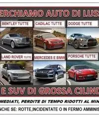 Acquistiamo auto di grossa cilindrata Acquistiamo auto di grossa cilindrata