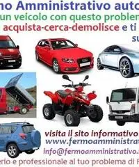 Acquisto Auto in Fermo Amministrativo ,veicoli con questo problema,pagamento immediato